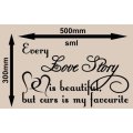 FREE SHIP/LOW COURIER - LOVE STORY ROMANTIC QUOTE WALL STICKER - SML 60+ COLOURS