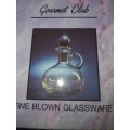 A GOURMET CLUB FINE BLOWN GLASSWARE NEVER BEEN USED STILL IN ORIGINAL PACKAGING