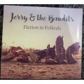 Jerry And The Bandits - Fiction in Folktale