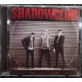 Shadowclub - Guns and Money