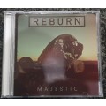 Reburn - Majestic