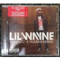 Lil Wayne - I am not a Human Being
