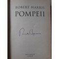 (signed) Pompeii ~ Robert Harris