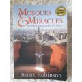 Mosques & Miracles ~ Stuart Robinson