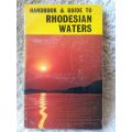 (rare) Handbook & Guide to Rhodesian Waters ~ Stanley C Trethowan ICD