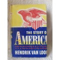 The Story of America ~ Hendrik van Loon