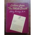 Letters From The White South ~ Sidney Trentbridge-Smith