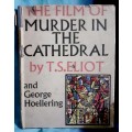 (signed) The Film of Murder in the Cathedral ~ T S Eliot / George Hoellering