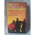 (German) Tod Vor Morgen Grauen ~ Deon Meyer