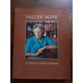 Values Alive - a Tribute to Helen Suzman ~ edited by Robin Lee