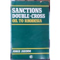 Sanctions Double-Cross Oil to Rhodesia ~ Jorge Jardim