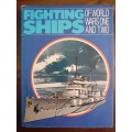 FIGHTING SHIPS of WW1 and WW2