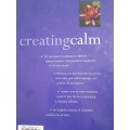 Creating Calm - meditation in daily life ~ Mitchell Beazley