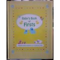 Baby`s Book of Firsts - ALLIGATOR BOOKS