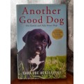 Another Good Dog ~ Cara Sue Achterberg