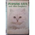Persian Cats and other Long Hairs ~ Jeanne Ramsdale