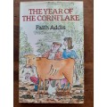 The Year of the Cornflake ~ Faith Addis
