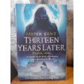 Thirteen Years Later ~ Jasper Kent
