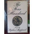 The Four Hundred ~ Stephen Sheppard
