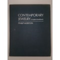 Contemporary Jewelry ~ Philip Morton