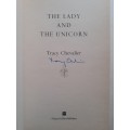 (signed) The Lady and the Unicorn ~ Tracy Chevalier