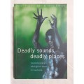 Deadly Sounds, Deadly Places ~ Dunbar-Hall / Gibson