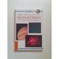 The First Field Guide to Skywatching in Southern Africa ~ SASOL