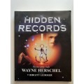 The Hidden Records ~ Wayne Herschel