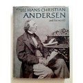 Hans Christian Andersen and His World ~ Reginald Spink