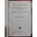 The Law and Practice of Administration of Estates ~ D Meyerowitz