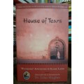 House of Tears ~ edited by Dr John Hughes