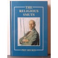 The Religious Smuts ~ Piet Beukes