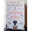 The Invention of Wings ~ Sue Monk Kidd