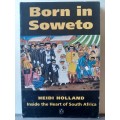 Born In Soweto ~ Heidi Holland