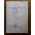 Donkermaan ~ André Brink