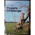 Pippa`s Challenge ~ Joy Adamson
