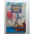 Son Op Die Water ~ Louis Kruger