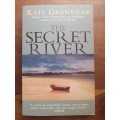 The Secret River ~ Kate Grenville