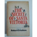 The Secret of Santa Vittoria ~ Robert Crichton