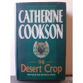 The Desert Crop ~ Catherine Cookson
