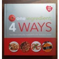 One Ingredient 4 Ways ~ LOVE FOOD