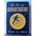 The Art of Administration ~ Ranald M Findlay
