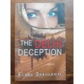 The Delhi Deception ~ Elana Sabharwal