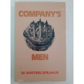 Company`s Men ~ M Whiting Spilhaus