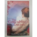 The Concubine`s Secret ~ Kate Furnivall