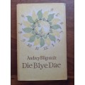 Die Blye Dae ~ Audrey Blignault