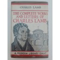 The Complete Works and Letters of Charles Lamb ~ Charles Lamb