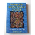Teachings of the Santeria Gods ~ Ocha`ni Lele