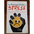 The Teenage Guide to Stress ~ Nicola Morgan