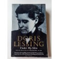 Under My Skin ~ Doris Lessing